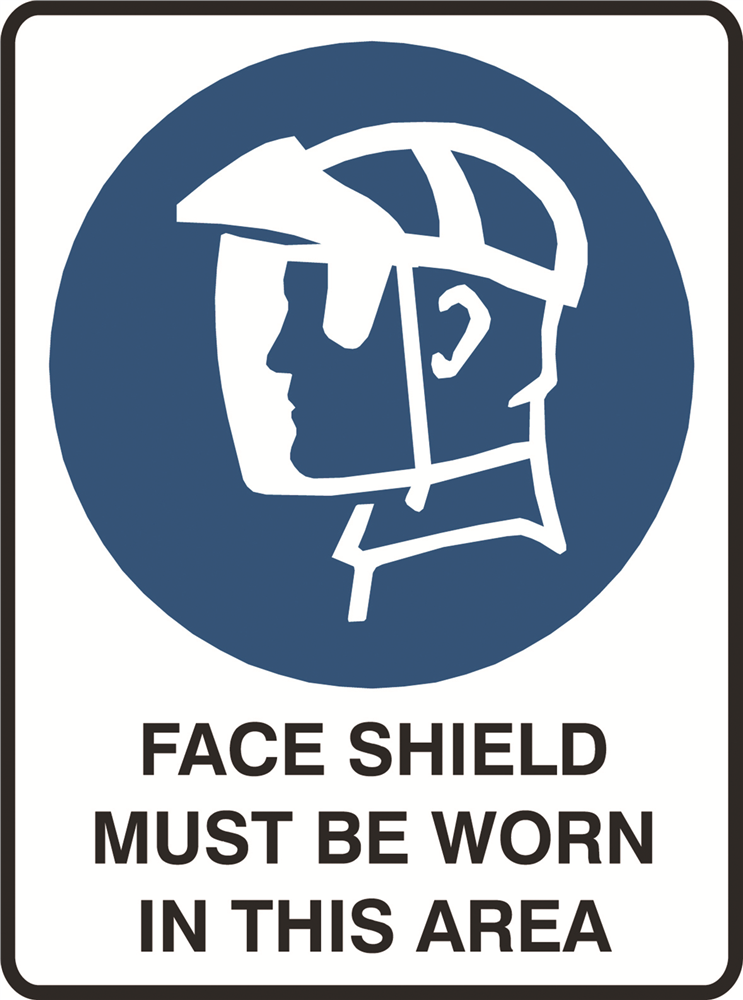 Other view of Safety Sign - Mandatory - Face Shield Must Be Worn In This Area - 300mm x 450mm - Metal - Prosafe