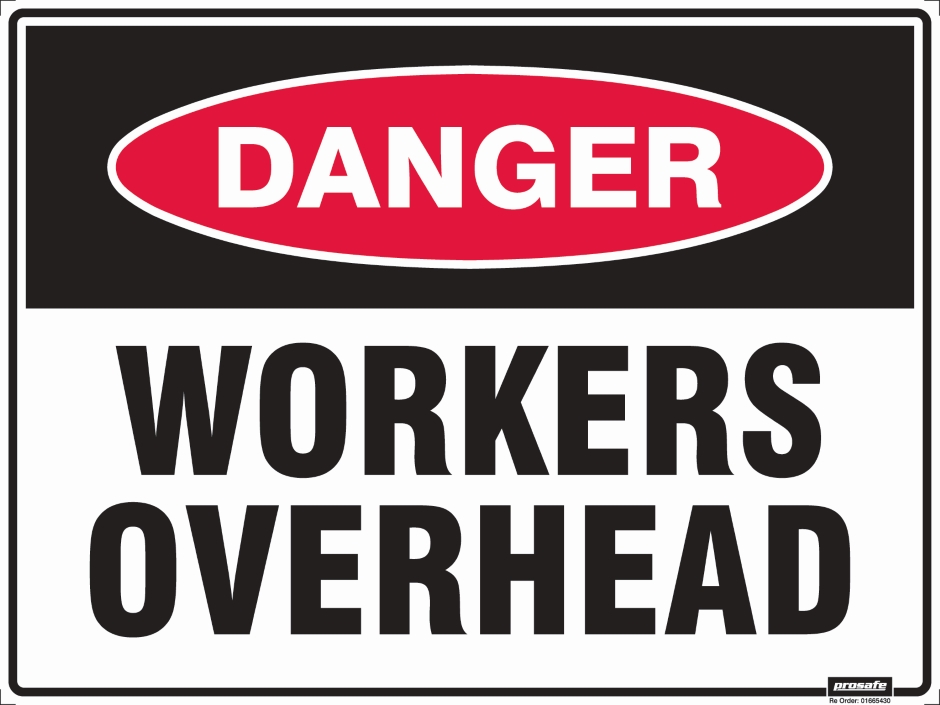 Other view of Safety Sign - Danger - Workers Overhead - Poly - Red/Black/White - 600 x 450 mm - Prosafe