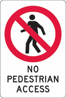 Other view of Safety Sign - Prohibition - No Pedestrian Access - Polypropylene - Black On White - 450 x 600 mm - Prosafe