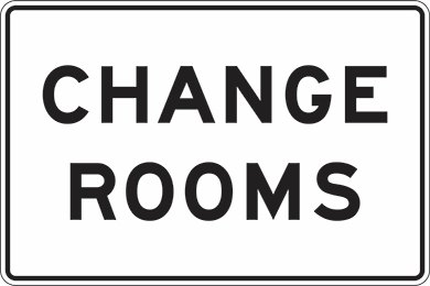 Other view of Safety Sign - Notice - Change Rooms - Polypropylene - Black On White - 600 x 450 mm - Prosafe