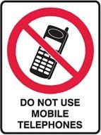 Other view of SIGN DO NOT USE MOBILE PHONES 300X450 M