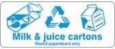 Other view of Safety Sign - Recycling - Milk and Juice Cartons - Waxed Paperboard Only - Polyethylene - 225 x 300 mm - Prosafe