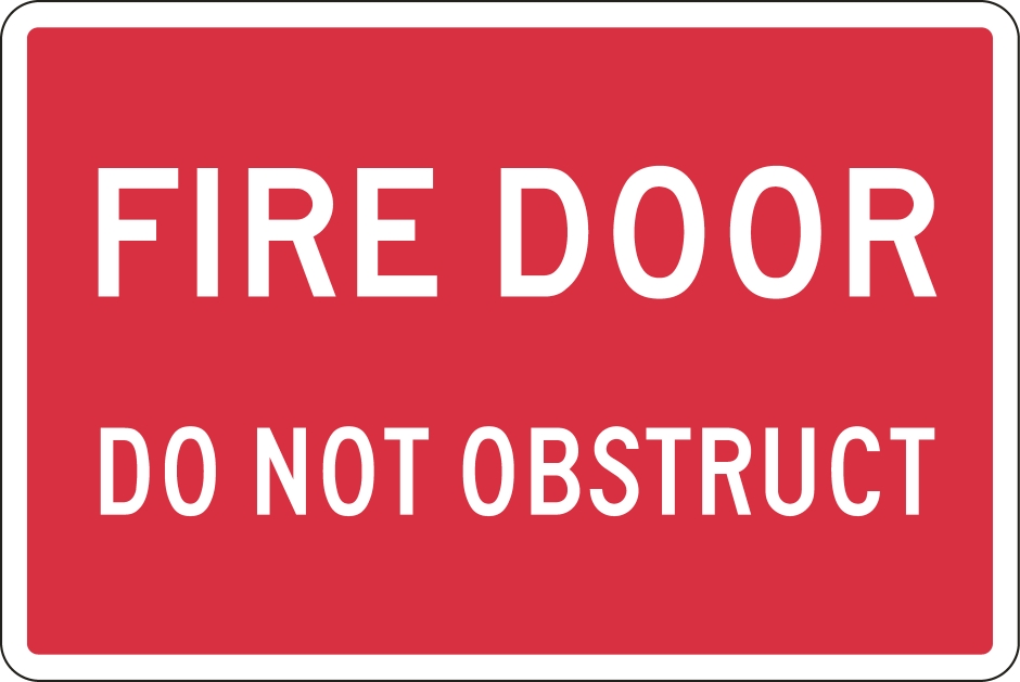 Other view of Safety Sign - Fire Equipment - Fire Door Do Not Obstruct - Colorbond Steel - White On Red - 300 x 225 mm - Prosafe