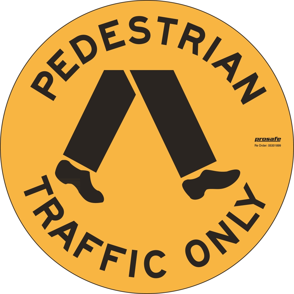 Other view of Safety Sign - Floor - Pedestrian Traffic Only - Substrate Vinyl with Over Laminate - Black On Yellow - 440 mm - Prosafe