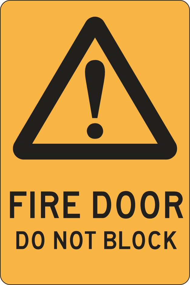 Other view of Safety Sign - Warning - Fire Door Do Not Block - Self Adhesive Vinyl - Black On Yellow - 180 x 250 mm - Prosafe