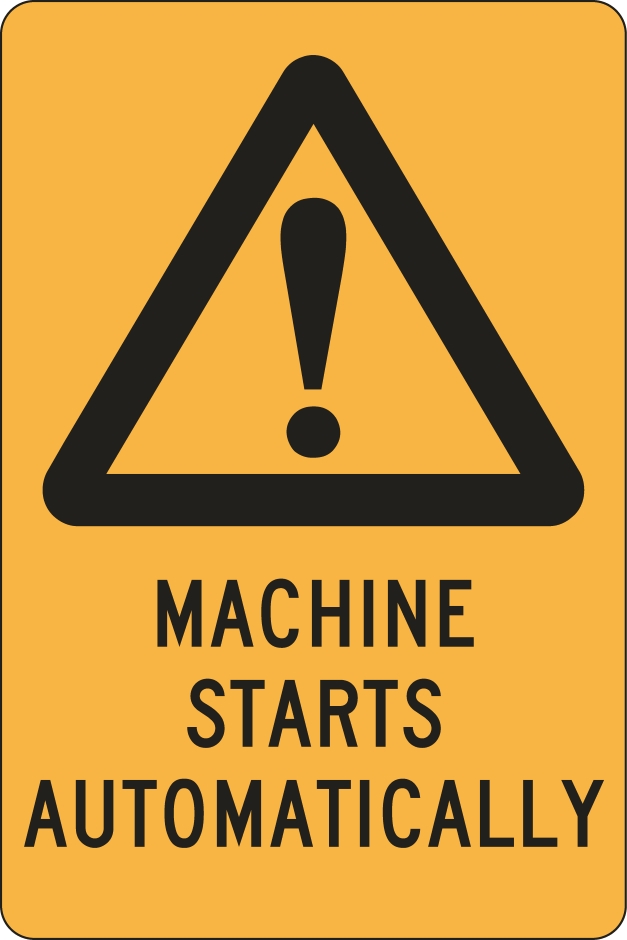 Other view of Safety Sign - Warning - Machine Starts Automatically - Polypropylene - Black On Yellow - 300 x 450 mm - Prosafe