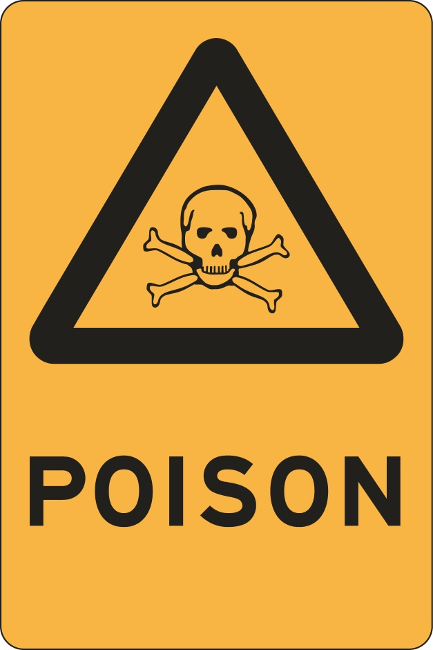 Other view of Safety Sign - Warning - Poison - Polypropylene - Black On Yellow - 450 x 600 mm - Prosafe