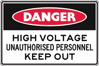 Other view of Safety Sign - Danger - High Voltage Unauthorised Personnel Keep Out - Polypropylene - Red/Black/White - 300 x 225 mm - Prosafe