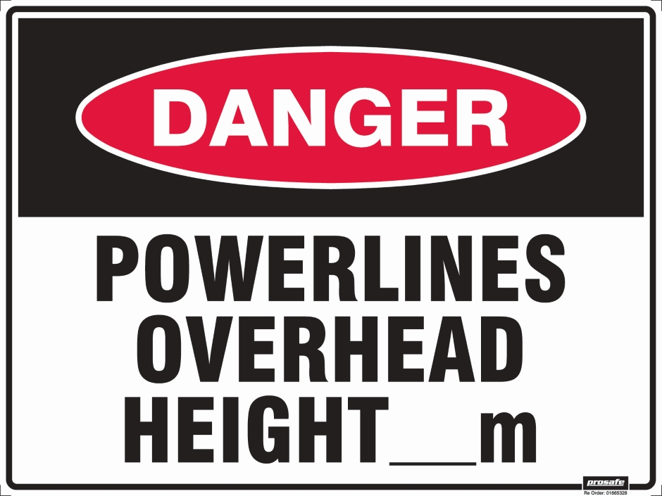 Other view of Safety Sign - Danger - Power Lines Overhead Height - Poly - Red/Black/White - 600 x 450 mm - Prosafe