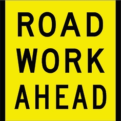 Other view of Safety Sign - Traffic - Road Work Ahead - REF C1 (F) - Black On Yellow - 600 x 600 mm - Prosafe