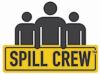 Spill Crew