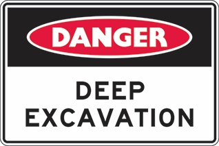 Other view of Safety Sign - Danger - Deep Excavation - Metal - Red/Black/White - 450 x 300 mm - Prosafe