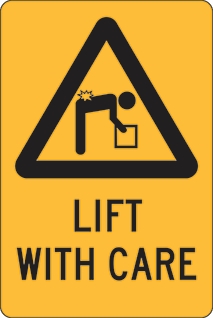 Other view of Safety Sign - Warning - Lift with Care - Metal - Black On Yellow - 225 x 300 mm - Prosafe