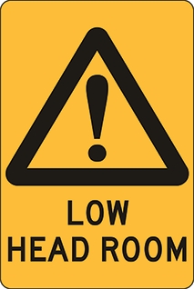 Other view of Safety Sign - Warning - Low Head Room - Self Adhesive Vinyl - Black On Yellow - 125 x 300 mm - Prosafe