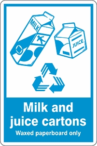 Other view of Safety Sign - Recycling - Milk and Juice Cartons - Waxed Paperboard Only - Polyethylene - 300 x 450 mm - Prosafe