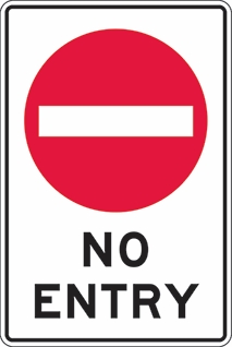 Other view of Safety Sign - Traffic - No Entry - Metal - Black/Red/White - 450 x 600 mm - Prosafe