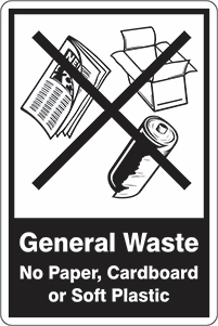 Other view of Safety Sign - Recycling - General Waste - No Paper, Cardboard Or Soft Plastic - Polyethylene - 300 x 450 mm - Prosafe