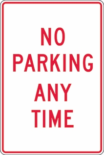 Other view of Safety Sign - Parking - Reflective - No Parking Any Time - Aluminium - Red On White - 300 x 450 mm - Prosafe