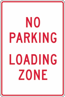 Other view of Safety Sign - Parking - No Parking Loading Zone - Metal - Red On White - 300 x 450 mm - Prosafe